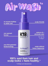 Load image into Gallery viewer, K18 AirWash 47ml
